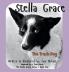 Stella Grace - The Trash Dog