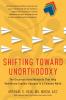 Shifting Toward Unorthodoxy