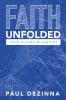 Faith Unfolded Your Divine Blueprint