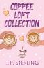Coffee Loft Collection