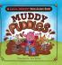 Muddy Puddles