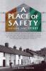 A Place of Safety (vol. one) Derry