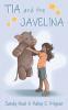 Tia and the Javelina