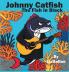 Johnny Catfish the Fish in Black