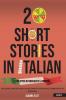 20 Short Stories in Italian for Upper Intermediate Learners