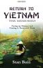 Return to Vietnam The Memories