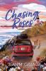 Chasing Roses
