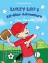Lukey Loo's All-Star Adventure