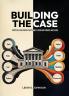 Building The Case