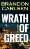 Wrath of Greed