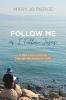 Follow Me as I Follow Jesus