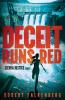 Deceit Runs Red