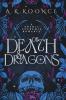 Of Death and Dragons