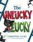 The Unlucky Lucky
