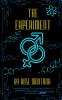 The Experiment