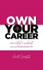 Own Your Career