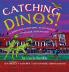 Catching Dinos!