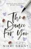 The Dance for You Discreet Hardcover