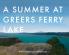 A Summer at Greers Ferry Lake