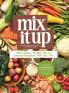 Mix It Up