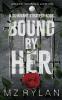 Bound by Her