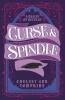 Curse and Spindle