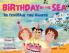 Birthday by the Sea