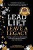 Lead Lift and Leave a Legacy