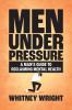 Men Under Pressure