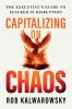 Capitalizing On Chaos
