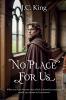 No Place For Us