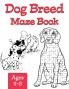 Dog Breed Maze Book