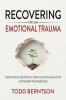 Recovering from Emotional Trauma
