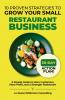10 Proven Strategies to Grow Your Small Restaurant Business