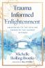 Trauma Informed Enlightenment