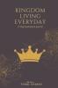 Kingdom Living Everyday