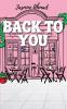 Back To You