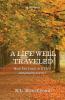 A Life Well Traveled