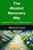 The Alcohol Recovery Ally