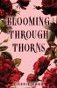 Blooming Through Thorns