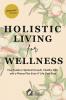 Holistic Living for Wellness