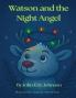 Watson and the Night Angel