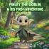 Finley the Goblin and His First Adventure