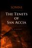 Somni | The Tenets of San Accia
