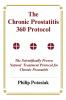 The Chronic Prostatitis 360 Protocol