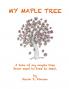 My Maple Tree