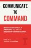 Communicate to Command