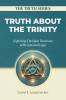 Truth about the Trinity