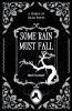 Some Rain Must Fall