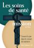 Les soins de santé et la mission de Dieu